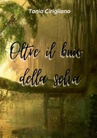 Oltre il buio della selva 1678096601 Book Cover