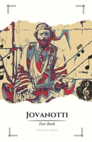 Jovanotti Fan-Book: "Cronache Appassionate della Vita e dell'Arte di Jovanotti" (Italian Edition) B0CRTJ55N7 Book Cover