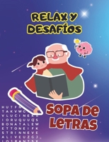 RELAX Y DESAFÍOS: Sopa de letras para desconectar y pensar (Spanish Edition) B0F83SWL9D Book Cover
