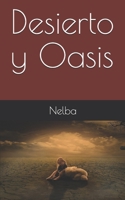 Oasis y desierto 1099739853 Book Cover