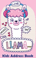 Kids Address Book: Cute Address Book for Kids Address Book Birthday Notes for Boys, Girls, Teens, Family with Kawaii LLAMA Cute Pink Cover 5x8 1698629710 Book Cover
