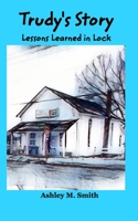 Trudy's Story 1714573850 Book Cover