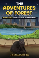 The Adventures of Forest B0GZYD8F75 Book Cover