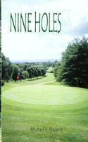Nine Holes 1517251125 Book Cover