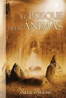 El Bosque de Las Animas 1492179094 Book Cover