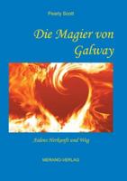 Die Magier von Galway: Aidens Herkunft und Weg 3944700198 Book Cover