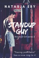 Standup Guy 1796425656 Book Cover
