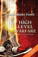 High Level Warfare: Safe from Counter Attack 1933163038 Book Cover