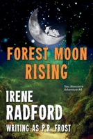 Forest Moon Rising 1636322514 Book Cover