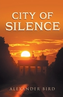 City of Silence B0CW2DZ98V Book Cover