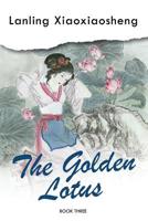 The Golden Lotus - Book Three 1077372175 Book Cover