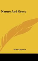 Nature And Grace 1162886943 Book Cover