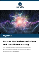 Passive Meditationstechniken und sportliche Leistung (German Edition) 6209903975 Book Cover