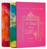 The Walk To Elsie's (Authors' Edition): A Loving Memory of Elsie de Wolfe entrusted to the Authors and Illustrated by Tony Duquette (Lemon Slipcase) 0990885801 Book Cover