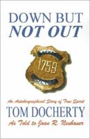 Down But Not Out 0970061501 Book Cover
