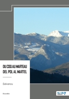 Du coq au marteau - Del pol al martel (French Edition) B0DTYGTTL2 Book Cover