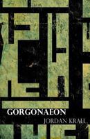 Gorgonaeon 0692506578 Book Cover