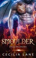 Smoulder 1542600693 Book Cover