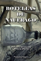 Botellas de náufrago (WIE) (Spanish Edition) 138742906X Book Cover