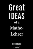 Notizbuch f�r Mathe-Lehrer: Originelle Geschenk-Idee [120 Seiten liniertes blanko Papier] 1694309290 Book Cover