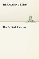 Der Schindelmacher - Novelle 3744672085 Book Cover