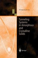 Tunneling Systems in Amorphous and Crystalline Solids 3642083714 Book Cover