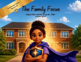 The Family Focus 1964450047 Book Cover