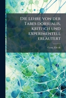 Die Lehre Von Der Tabes Dorsualis 1246844214 Book Cover