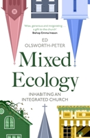 Ecosystem: Integrating a Mixed Ecology of Church 028108937X Book Cover