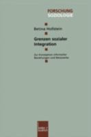 Grenzen Sozialer Integration: Zur Konzeption Informeller Beziehungen Und Netzwerke 3810031852 Book Cover