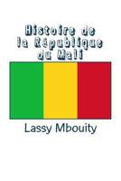 Histoire de la République du Mali 2414051329 Book Cover