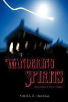 Wandering Spirits 1463431791 Book Cover
