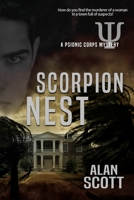 Scorpion Nest: A Psionic Corps Mystery B0BJ4KCYPG Book Cover