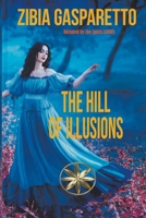 The Hill of Illusions B0C5GLQC99 Book Cover