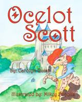 Ocelot Scott 1481023888 Book Cover