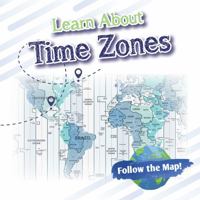 Learn about Time Zones 1978535848 Book Cover