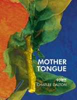 Mother Tongue 1938900367 Book Cover