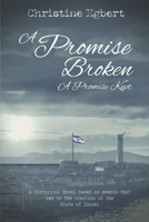 A Promise Broken A Promise Kept B0CNHF9VS2 Book Cover