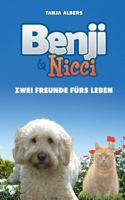 Benji und Nicci. Zwei Freunde fürs Leben 3752887095 Book Cover
