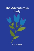 The adventurous lady 3368941607 Book Cover