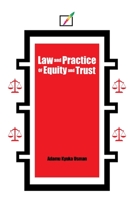 Law and Practice of Equity and Trust B092PG7R4N Book Cover