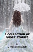 Collection of Short Stories 152363801X Book Cover