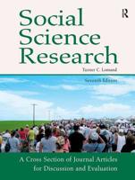 Social Science Research: A Cross Section of Journal Articles for Discussion and Evaluation 1884585876 Book Cover