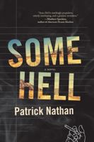 Some Hell 1555977987 Book Cover