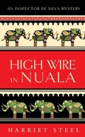High Wire in Nuala B08L8X257H Book Cover
