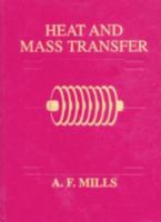 Heat and Mass Transfer [With 2 Computer Disks] 0256114439 Book Cover