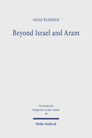 Beyond Israel and Aram: The Archaeology and History of Iron Age Communities in the Central Levant. Research on Israel and Aram in Biblical Times 3161615433 Book Cover