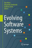 Evolving Software Systems 364245397X Book Cover