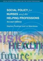 Social Policy for Nurses and the Helping Professions 0335219632 Book Cover