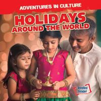 Holidays Around the World 1538218690 Book Cover